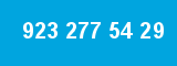 923 277 54 29
